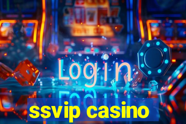 ssvip casino